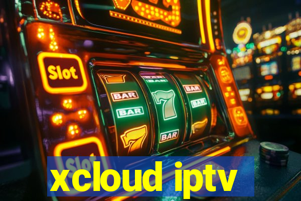 xcloud iptv